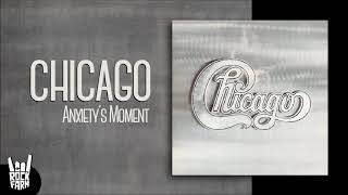 Chicago - Anxiety&#39; s Moment