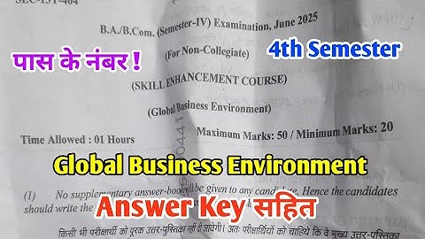 Global Business Environment | B.A B.Com 4th Semester Exam 2025 Paper Answer Key | MSBU SEC Paper
