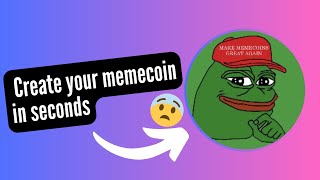 Create your memecoin in less than 30 seconds screenshot 2