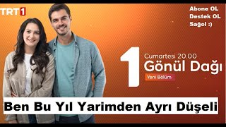 Gönül Dağı - Ben bu yıl yarimden ayrı düşeli - Gönül Dağı 43.  Çalan Şarkı /İbrahim Yusuf Cover Resimi