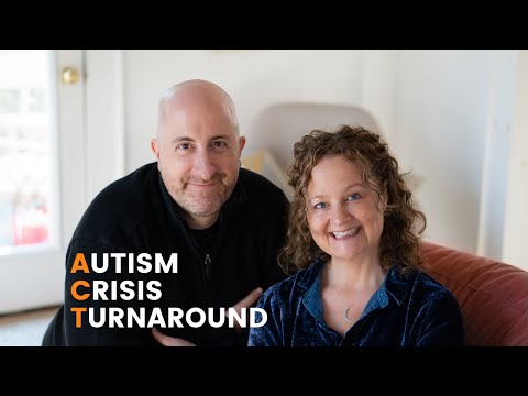 Introducing the ACT (Autism Crisis Turnaround) Protocol [Abridged] | Kate C. Wilde | Raun K. Kaufman