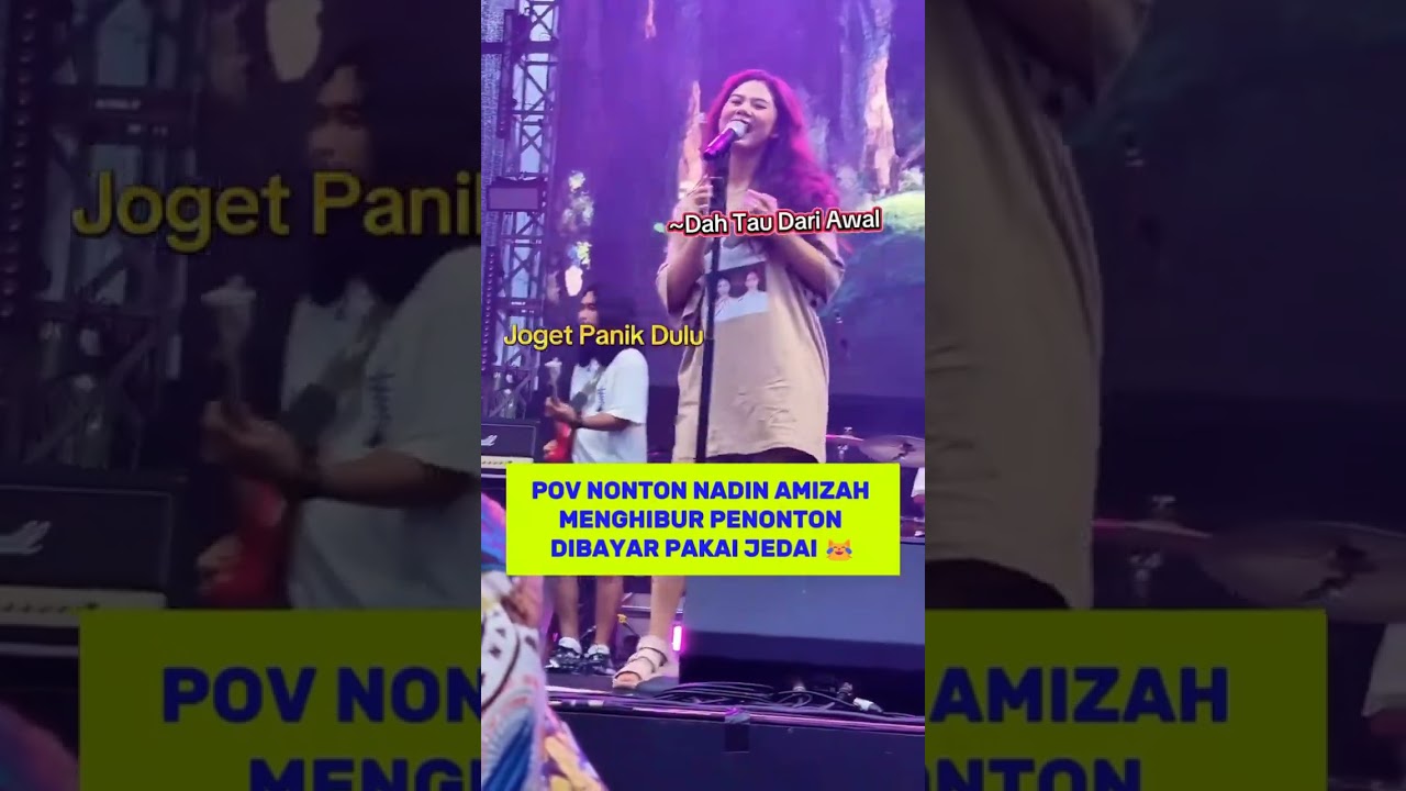 nadin nyanyi eh tiba-tiba aja minta jedai ke penonton