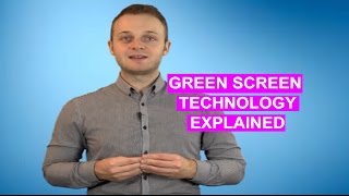 Green Screen Technology