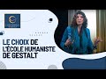 Le choix de lcole humaniste de gestalt