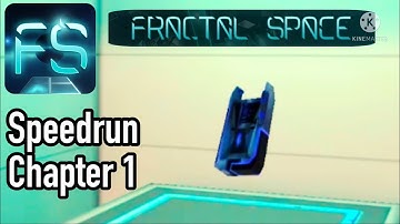 Fractal Space | Speedrun chapter 1