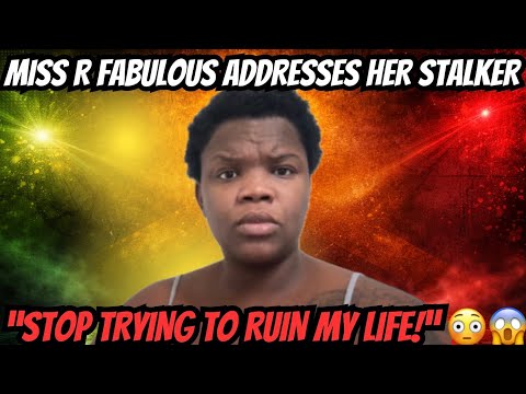 MISS R FABULOUS CRASHES OUT ON HER STALKER! “THEY FOUND OUT WHAT HOSPITAL I WAS IN!” 🚨😳