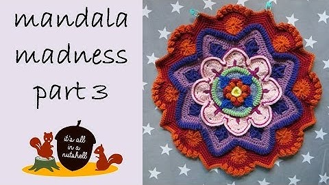 Mandala Madness Part 3
