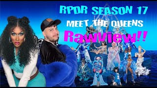 Rpdr Season 17 Meet The Queens Rawview Ft. Kam