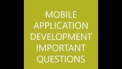 MOBILE APPLICATION DEVELOPMENT (MAD) IMPORTANT QUESTIONS || UNIT WISE || BEST WAY TO STUDY
