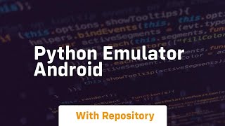 python emulator android