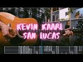 San Lucas Kevin Kaarl Сover / Guitar Tab / Lesson / Tutorial