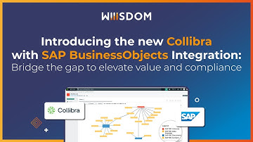 Introducing the new Collibra with SAP BusinessObjects Integration