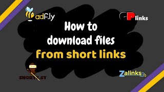 How to download files from short links [Easy Method]