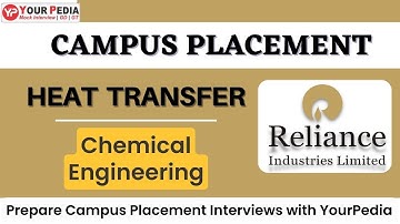 Heat Transfer Mock Interview for Campus Placement | Chemical | Start your preparation with YP
