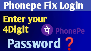 PhonePe Fix Login as Enter your 4 digit Password Problem solve in PhonePe