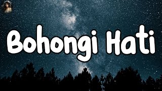Mahalini - Bohongi Hati (Lirik)