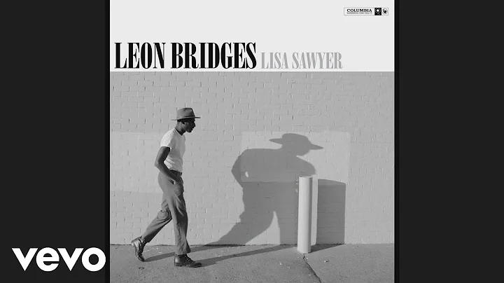Leon Bridges - Lisa Sawyer (Audio)