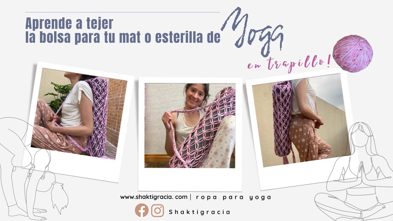 ✨Aprende a tejer la bolsa para tu mat de yoga en trapillo🧶✂️