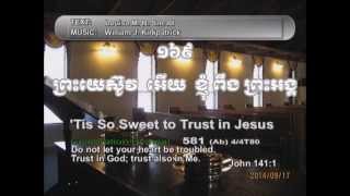 Khmer Hymnal c169 cont-sound 'Tis So Sweet to Trust in Jesus screenshot 2