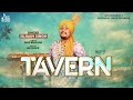 Tavern   full song   sujaan singh   punjabi songs 2019