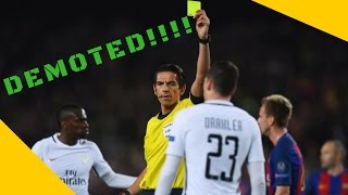 Many reports are claiming that the referee of barcelona vs psg can be
demoted from elite group referees and even banned officiating an...