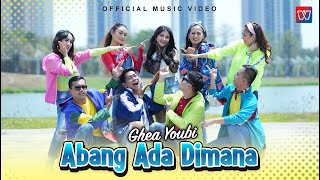 Ghea Youbi ft Dodhy Kangen - Abang Ada Dimana