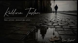 Onur Bozkurt - Kaldırım Taşı (Offical)