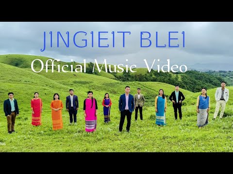 JINGIEIT BLEI  Official Video  Khasi Gospel Song