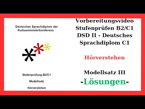 DSD II - C1 - Hörverstehen - Modellsatz III LÖSUNGEN - B2 / C1 - YouTube