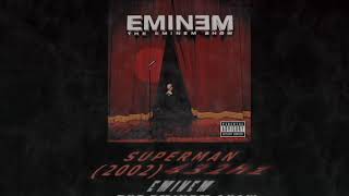 Eminem - Superman [432hz]