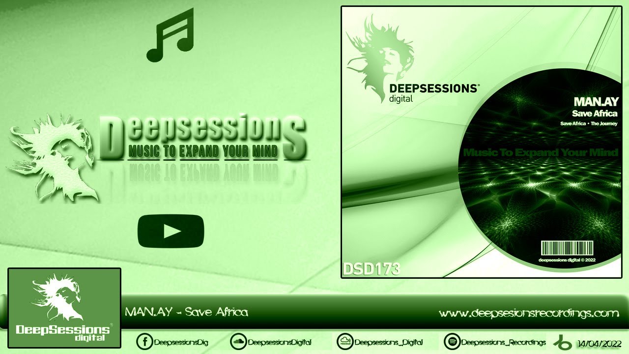 Watch DSD173 MAN.AY - Save Africa • Deepsessions Digital on YouTube Watch DSD173 MAN.AY - Save Africa • Deepsessions Digital on YouTube