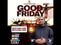 GOOD FRIDAY
