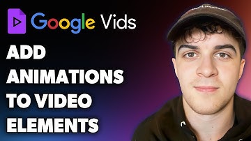 How to Add Animations to Video Elements in Google Vids (Full 2024 Guide)