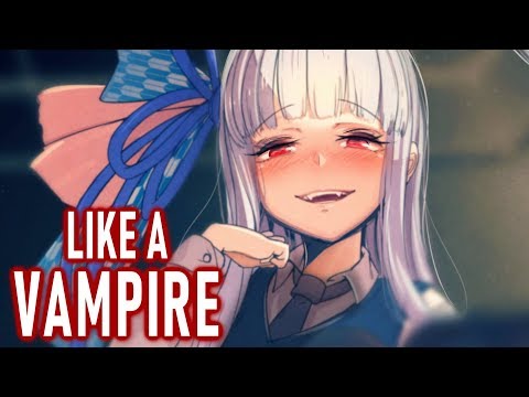Nightcore - Like A Vampire