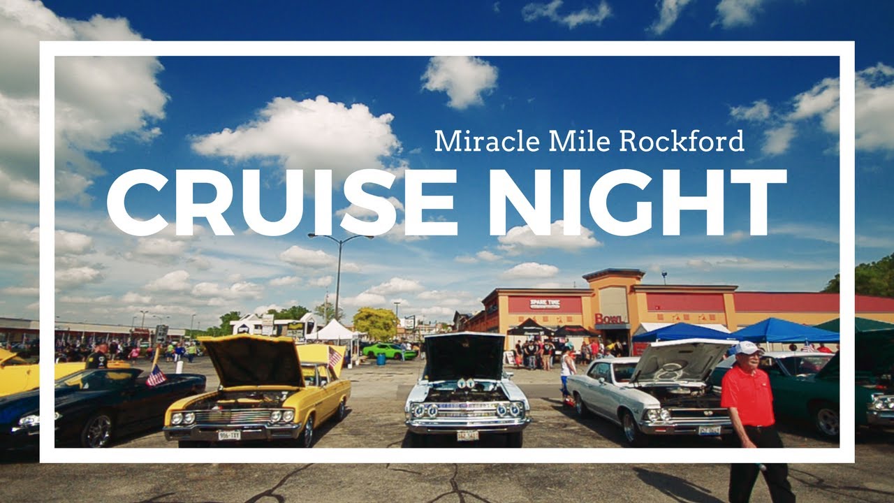 Miracle Mile Classic Car Show and Cruise Night in Rockford, IL YouTube