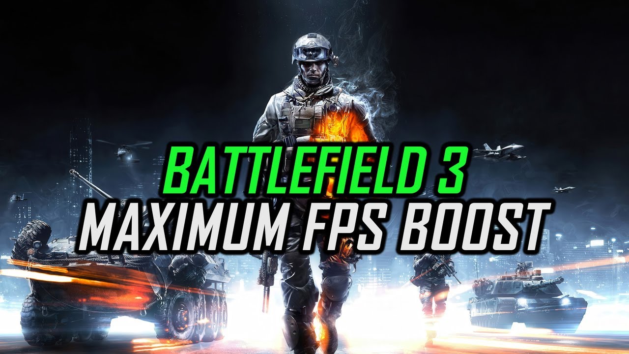 Battlefield 3 (2011) | How to Get Maximum FPS Boost and Fix Lag - YouTube