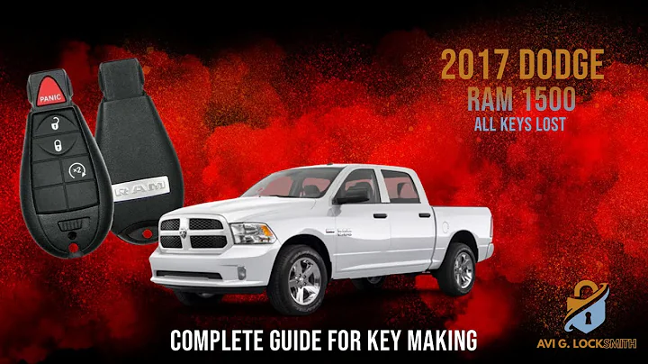 Create a Key From Scratch for 2017 Dodge Ram 1500 - Ultimate Guide