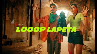 Looop Lapeta 2022 Movie Hd |  Loop Lapeta Bollywood Movie | Loop Lapeta HD Movie Full Facts & Review