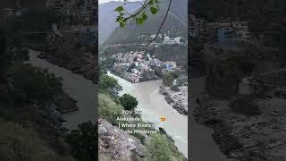 You Are Witnessing the Alaknanda Sangam 🌊🏔️ | Unreal Himalayan Beauty