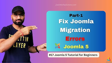 #17 Joomla Migration Errors Solutions Part 1 | Joomla 5 Tutorials #joomla  #joomla5