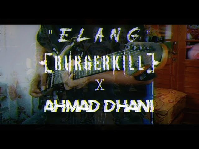 BURGERKILL x AHMAD DHANI - ELANG ( GUITAR COVER ) class=