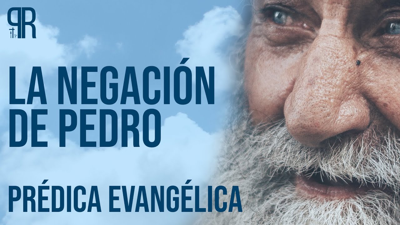La Negación de Pedro Prédica (Pastor Risco)