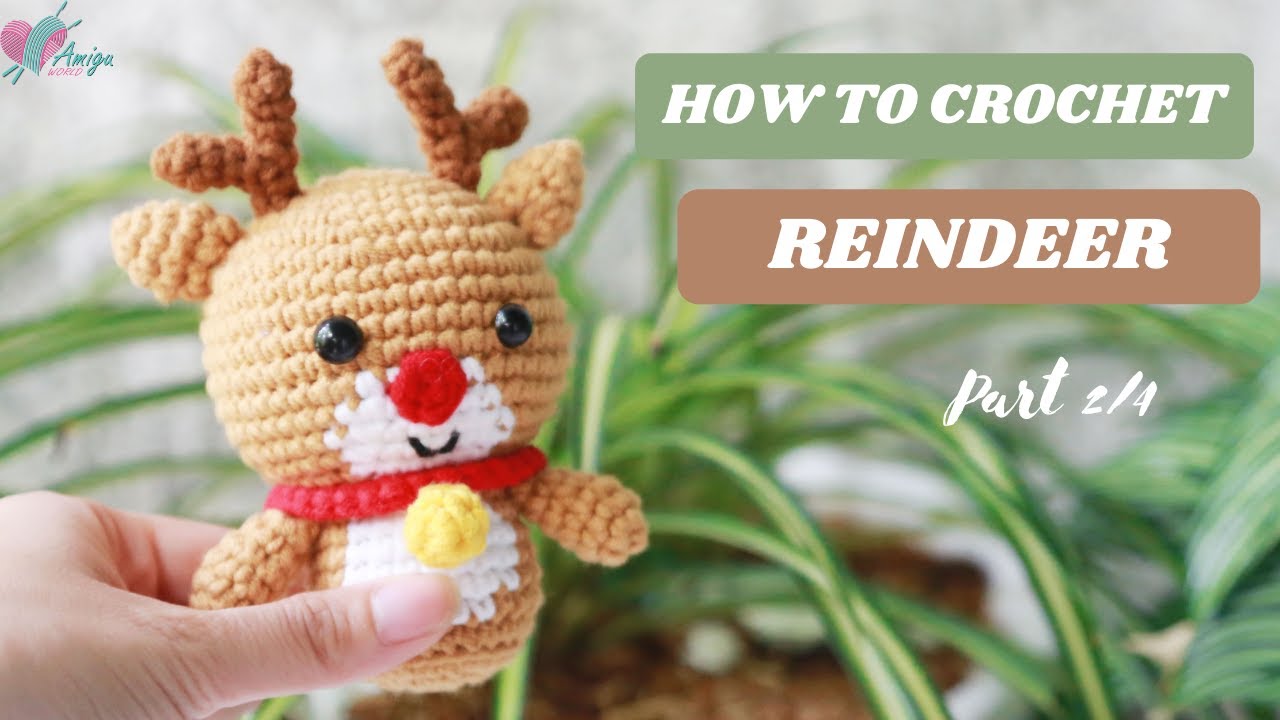 #258 | Reindeer Amigurumi Pattern (2/4) | Christmas Crochet | Step-by-Step Tutorial | AmiguWorld