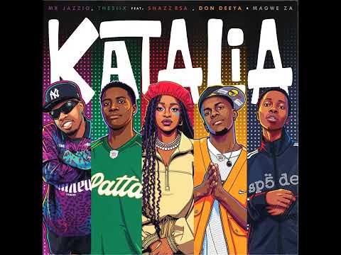 Katalia · Mr JazziQ · Thesiix · Shazz RSA · Don Deeya · Magwe ZA