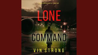 Famous Chapter 42 - Lone Command (An Alex Hawkins Action Thriller—Book 4) Net Worth