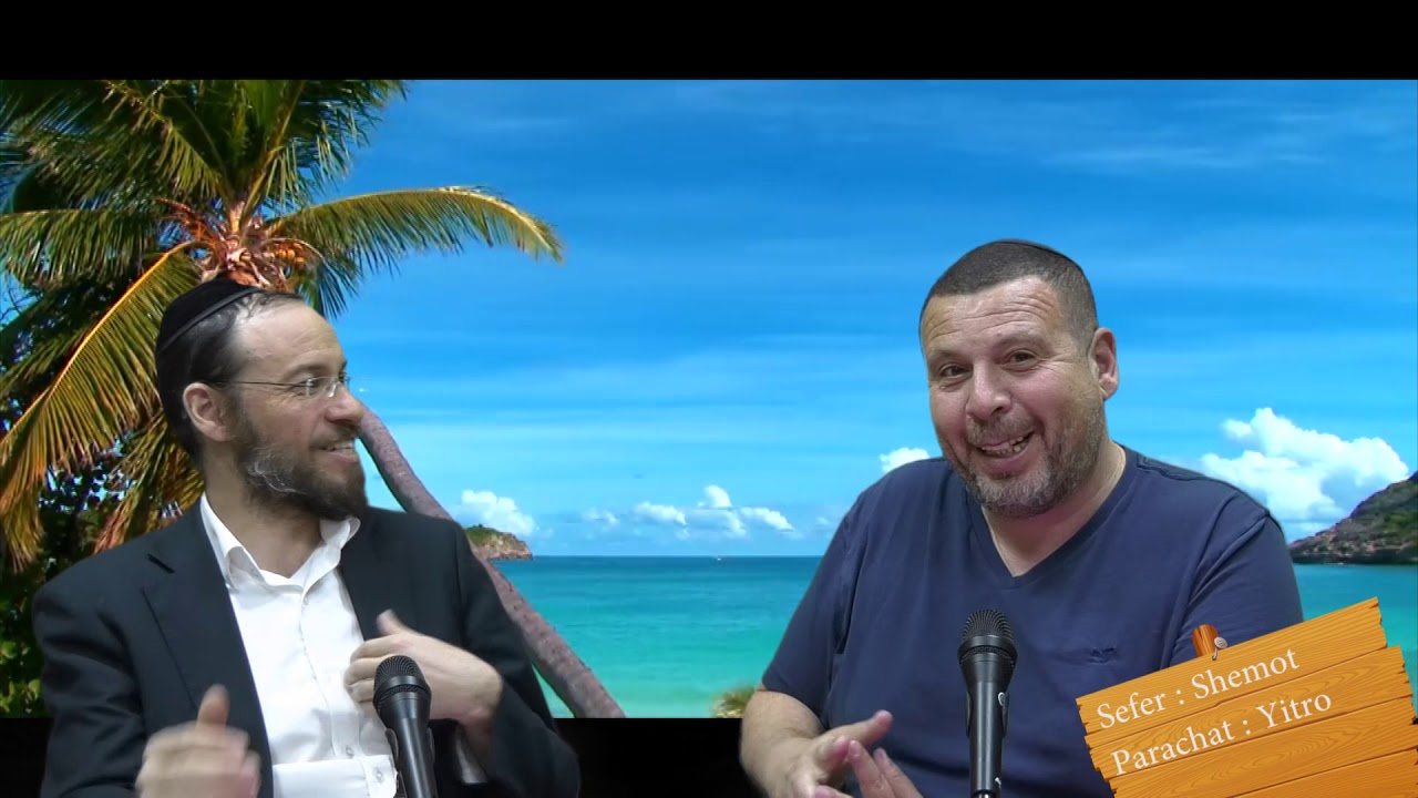 Sefer Chemot : PARACHAT YITRO (17) avec le duo Rav Brand et Fabrice