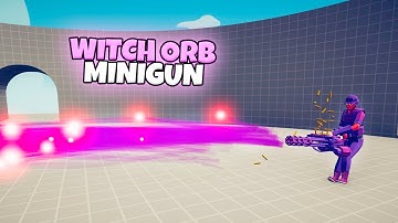 WITCH ORB MINIGUN vs EVERY FACTION | TABS Totally Accurate Battle Simulator Gameplay