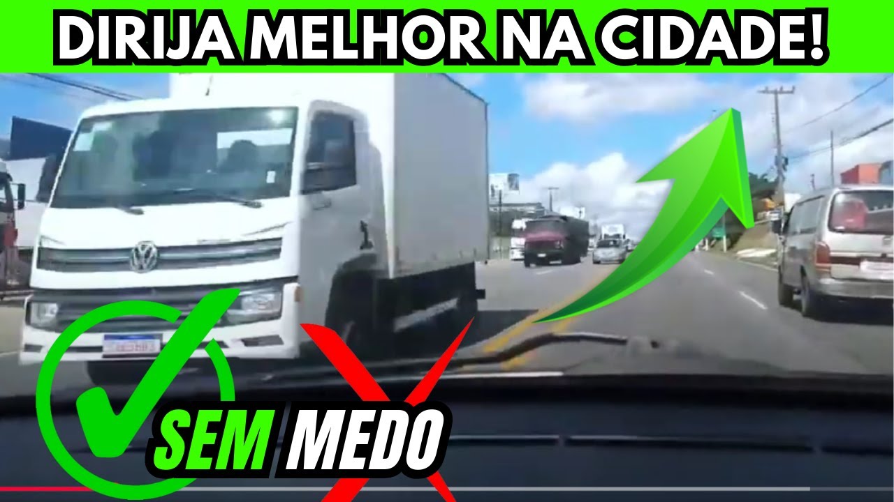 DICAS para DIRIGIR Melhor na Cidade Sem Medo: Passo a Passo para Recém ...