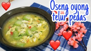 Oseng Oyong Telur Super enak Dan Praktis Menggoda Selera