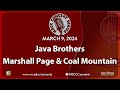 NRCC Concert Series: Java Brothers and Marshall Page & Coal Mountain. March 9, 2024.